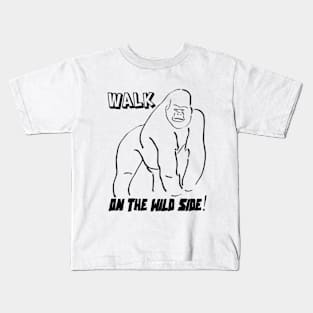 Walk on the Wild Side Kids T-Shirt